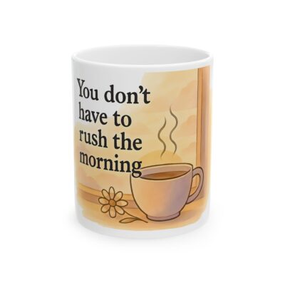 Morning Calm Inspirational Coffee Cup